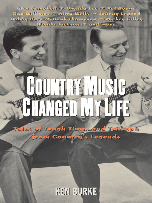 Title details for Country Music Changed My Life by Ken Burke - Available